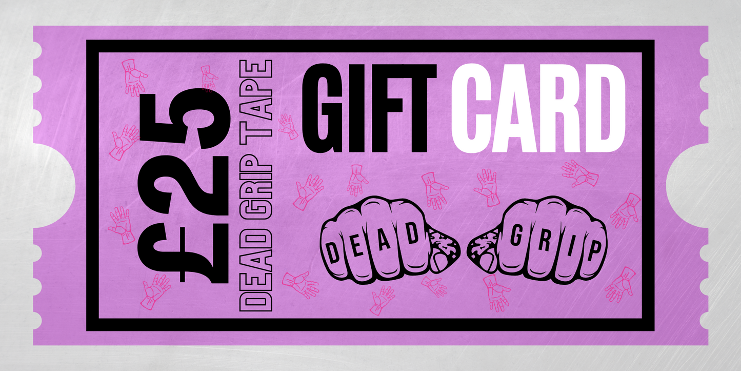 Dead Grip Tape - Gift Card